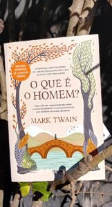 O que é o Homem? de Mark Twain